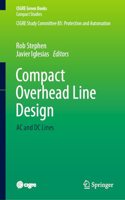 Compact Overhead Line Design