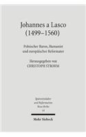 Johannes a Lasco (1499-1560)