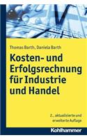 Kosten- Und Erfolgsrechnung Fur Industrie Und Handel