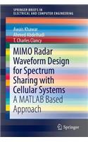 Mimo Radar Waveform Design for Spectrum Sharing with Cellular Systems
