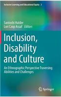 Inclusion, Disability and Culture