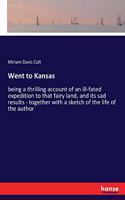 Went to Kansas