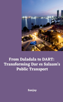 From Daladala to DART