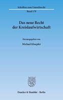 Das Neue Recht Der Kreislaufwirtschaft