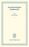 Das Osterreichische Konkursrecht