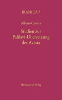 Studien Zur Pahlavi-Ubersetzung Des Avesta