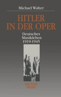 Hitler in der Oper