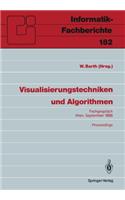 Visualisierungstechniken und Algorithmen: Fachgespräch Wien, 26./27. September 1988, Proceedings(182 Informatik-Fachberichte)