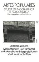 Moeglichkeiten Und Grenzen Volkskundlicher Interpretationen Von Hausinschriften