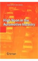 High Noon in the Automotive Industry