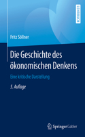 Die Geschichte Des Ökonomischen Denkens