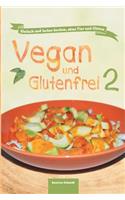 Vegan und Glutenfrei 2