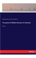 The poems of William Browne of Tavistock: Vol. II.