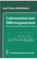 Lebensmittel Und Mikroorganismen