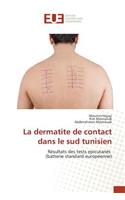 La Dermatite de Contact Dans Le Sud Tunisien