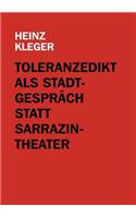 Toleranzedikt als Stadtgespräch statt Sarrazin-Theater