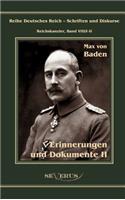 Prinz Max von Baden. Erinnerungen und Dokumente