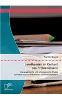 Lerntheorien im Kontext des Problemlösens