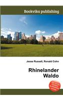 Rhinelander Waldo