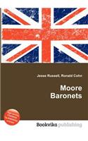 Moore Baronets: (English)