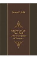 Answers of ex-Gov. Polk Letter to the people of Tennessee: (English)