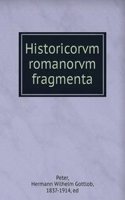 Historicorvm romanorvm fragmenta