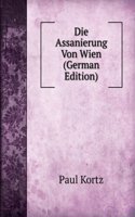 Die Assanierung Von Wien (German Edition)