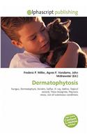 Dermatophytosis: (English)