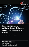 Associazione del polimorfismo del gene CD14 con la mastite clinica