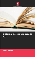 Sistema de segurança de voz