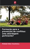 Formação para a prevenção de conflitos