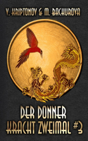 Donner kracht zweimal (Wuxia-Serie Buch 3)