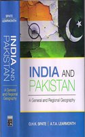 India and Pakistan: A General and Regional Geography