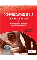 Communication Skills Handbook: How To Succeed In Written And Oral Communication: Writing