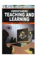 Understanding Teaching and Learning