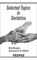 Selected Topics in Geriatrics