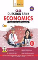 StudyFy Class 11 Economics CBSE Question Bank For 2024 Exams | Chapterwise & Topicwise Notes | Previous Years Solved Questions