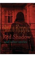 Red Shadow and Other Stories