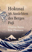 Hokusai 36 Ansichten des Berges Fuji