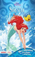 La sirenita (Libro educativo Disney con actividades y pegatinas)