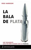 La Bala de Plata