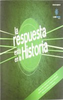 La respuesta esta en la historia