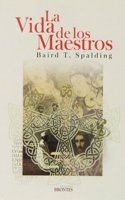 La vida de los maestros