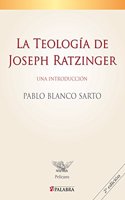 La Teologaia de Joseph Ratzinger: Una Introducciaon