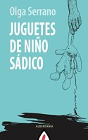 Juguetes de nino sadico