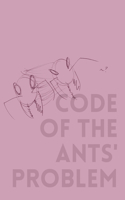 Code of the Ants' Problem