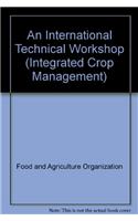 An International Technical Workshop