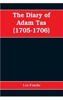 diary of Adam Tas (1705-1706)