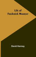 Life of Frederick Marryat