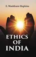 Ethics of India [Hardcover]